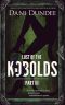 [Lust of the Kobolds 03] • Lust of the Kobolds · Part III